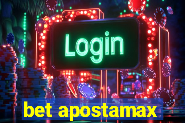 bet apostamax